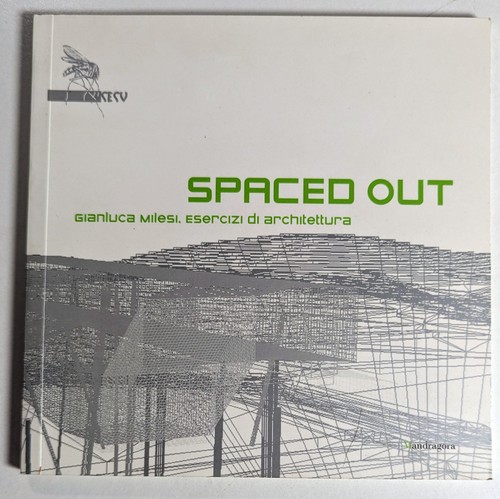 Spaced out gianluca - spaced, milesi