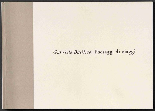 Gabriele basilico paesaggi - gabriele,