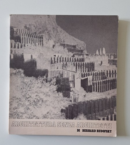 Bernard rudofsky architettura - bernard,