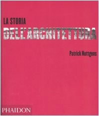 Storia dell architettura - storia, dell'architettura