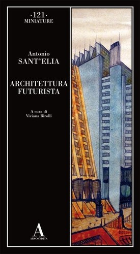 Antonio sant elia - antonio, sant'elia
