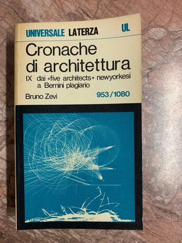 Bruno zevi cronache di - -,